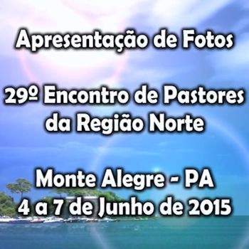 Fotos do Encontro em Monte Alegre